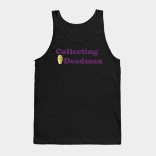 Collecting Deadman Undertaker Urn Logo Tank Top